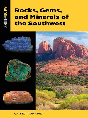 Rocks, Gems, and Minerals of the Southwest - ebook